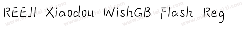 REEJI Xiaodou WishGB Flash Regular字体转换